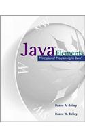 Java Elements: Principles of Programming in Java: (English)
