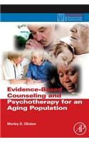 Evidence-Based Counseling and Psychotherapy for an Aging Population