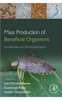 Mass Production of Beneficial Organisms