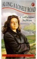 Along a Lonely Road: (Puffin Books)