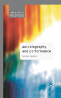 Autobiography and Performance