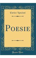 Poesie (Classic Reprint)