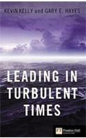 Leading in Turbulent Times