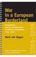 War in a European Borderland
