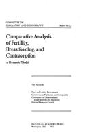 Comparative Analysis of Fertility, Breastfeeding, and Contraception