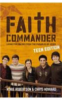 Faith Commander, Teen Edition: Living Five Values from the Parables of Jesus