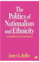 The Politics of Nationalism and Ethnicity