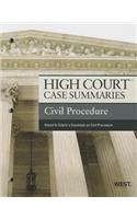 High Court Case Summaries on Civil Procedure, Keyed to Subrin