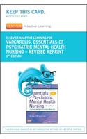Elsevier Adaptive Learning for Essentials of Psychiatric Mental Health Nursing Access Card: A Communication Approach to Evidence-based Care