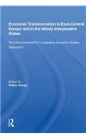 Economic Transformation in East-Central Europe and in the Newly Independent States