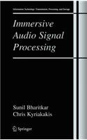 Immersive Audio Signal Processing: (Information Technology: Transmission, Processing and Storage)