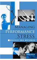 Managing Performance Stress