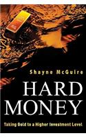Hard Money