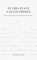 In This Place Called Prison