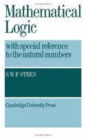 Mathematical Logic with Special Reference to the Natural Numbers