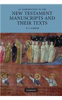 Introduction to the New Testament Manuscripts and Their Texts