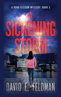 Sickening Storm - Dora Ellison Mystery Book 3