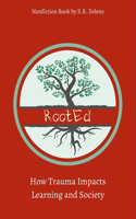Rooted