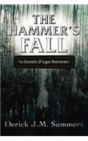 The Hammer's Fall: The Chronicles of Logan Hammersmith(English)