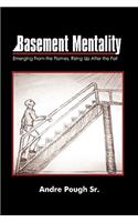 Basement Mentality