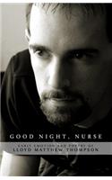 Good Night, Nurse