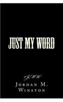 Just My Word #JMW
