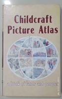 Childcraft Picture Atlas (a book of lands and peoples)