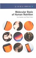 Molecular Basis Of Human Nutrition