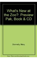 What's New at the Zoo?: Preview Pak, Book & CD