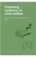 Promoting Resilience in Child Welfare
