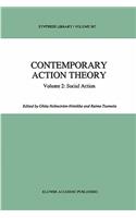 Contemporary Action Theory Volume 2: Social Action