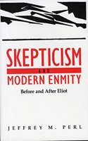 Skepticism and Modern Enmity