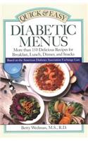 Quick & Easy Diabetic Menus: (English)