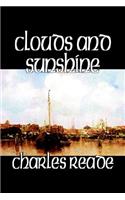 Clouds and Sunshine