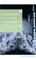 Commodification and Spectacle in Architecture