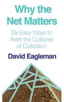 Why the Net Matters