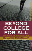 Beyond College for All