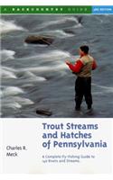 Trout Streams and Hatches of Pennsylvania