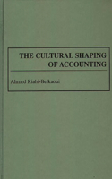 The Cultural Shaping of Accounting