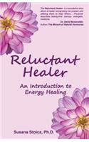 Reluctant Healer