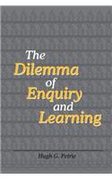 Dilemma of Enquiry and Learning