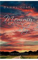 Mommy Paints the Sky