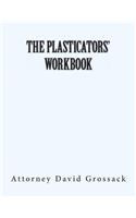 Plasticators' Workbook