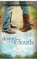 Down from the Clouds