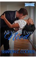 All You'll Ever Need