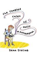 The Tangled Tales of Molly Monkeysprat