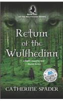 Return of the Wulfhedinn