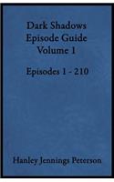 Dark Shadows Episode Guide Volume 1