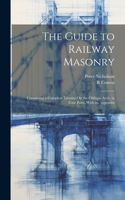 Guide to Railway Masonry