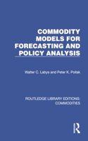 Commodity Models for Forecasting and Policy Analysis